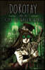Dorothy and the City of Green Glass: Book Two of The Topaz Road Trilogy