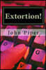 Extortion!