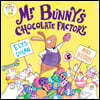 Mr Bunny's Chocolate Factory