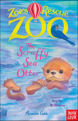 The Zoe&#39;s Rescue Zoo: The Scruffy Sea Otter