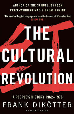 The Cultural Revolution: A People's History, 1962―1976