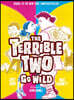 Terrible Two Go Wild (UK edition)