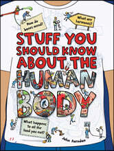 Stuff You Should Know About the Human Body