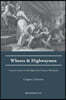 Whores and Highwaymen: Crime and Justice in the Eighteenth-Century Metropolis