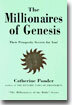 The Millionaires of Genesis: Their Prosperity Secrets for You! (the Millionaires of the Bible Series)