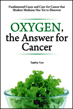 Oxygen, the Answer for Cancer