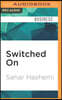 Switched on