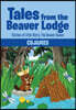 Tales from the Beaver Lodge: Stories of Little Berry, the Beaver Queen