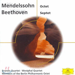 Mendelssohn : Octet / Beethoven : Septet : Brandis QuartetㆍWestphal QuartetㆍBerlin Phil Members