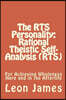 The Rts Personality: Rational Theistic Self-Analysis (Rts): For Achieving Wholeness Here and in the Afterlife