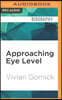 Approaching Eye Level