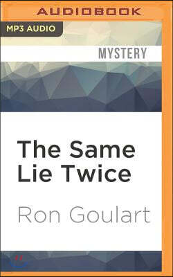 The Same Lie Twice