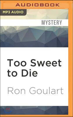 Too Sweet to Die