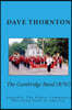 The Cambridge Band (19th Century): Arguably, The Oldest Community Marching Band in America