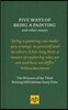 Five Ways of Being a Painting and Other Essays: The Winners of the Third Notting Hill Editions Essay Prize