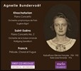 Agnelle Bundervoet 아뉴엘 분더보예 - 하차투리안 / 생상스: 피아노 협주곡 / 프랑크: 프렐류드, 코랄 & 푸가 (Khachaturian / Saint-Saens: Piano Concertos / Franck: Prelude, Choral & Fugue)