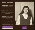 Guila Bustabo 생상스: 하바네즈 / 브루흐 / 시벨리우스: 바이올린 협주곡 - 귈라 부스타보 (Saint-Saens: Havanaise / Bruch / Sibelius: Violin Concertos)