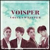 보이스퍼 (Voisper) - 미니앨범 : Voice + Whisper