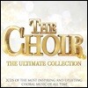 클래식 합창곡 베스트 콜렉션 (The Choir - Ultimate Collection)