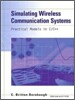Simulating Wireless Communication Systems: Practical Models in C++
