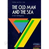 Ernest Hemingway, &quot;Old Man and the Sea&quot;: Notes (York Notes)