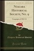 Niagara Historical Society, No. 9: Campaigns of 1812-14 (Classic Reprint)