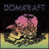 Domkraft - The End Of Electricity (LP)