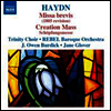 하이든 : 미사 브레비스, 천지창조 미사 (Haydn : Masses Nos. 1 & 13)(CD) - J. Owen Burdick