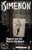 Maigret and the Man on the Bench