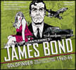 The Complete James Bond: Goldfinger - The Classic Comic Strip Collection 1960-66