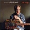 Bill Frisell - The Best Of Bill Frisell, Volume 1: Folk Songs