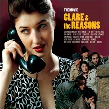 Clare & The Reasons - The Movie