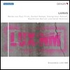 Ensemble LUX:NM 룩수스 - 현대음악 실내악 작품집: 파울 프릭 / 고돈 캄페 / 롤로프 / 마르콜 / 넴초프 (LUXUS - Paul Frick / Gordon Kampe / Rohloff / Marcoll / Nemtsov)