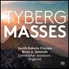 South Dakota Chorale 마르셀 티베르크: 미사곡 (Marcel Tyberg: Masses) 크리스토퍼 제이콥슨, 사우스 다코타 합창단, 브라이언 A. 슈미트
