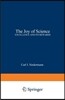 The Joy of Science: Excellence and Its Rewards