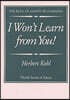 I Won't Learn from You!