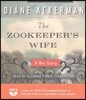 The Zookeeper's Wife: A War Story