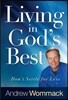 Living in God's Best: Don't Settle for Less