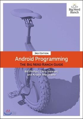 Android Programming: The Big Nerd Ranch Guide