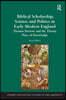 Biblical Scholarship, Science and Politics in Early Modern England