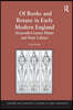 Of Books and Botany in Early Modern England
