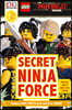 DK Readers Level 2: The Lego(r) Ninjago(r) Movie: Secret Ninja Force
