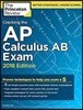 Cracking the AP Calculus AB Exam 2018