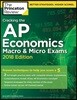 Cracking the Ap Economics Macro & Micro Exams 2018
