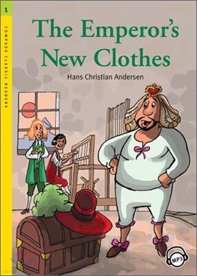Compass Classic Readers Level 1 : The Emperor's New Clothes