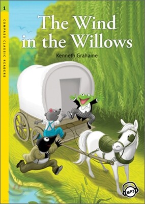 Compass Classic Readers Level 1 : The Wind in the Willows