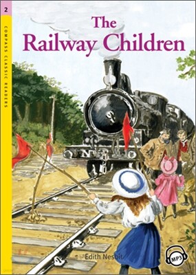Compass Classic Readers Level 2 : The Railway Children