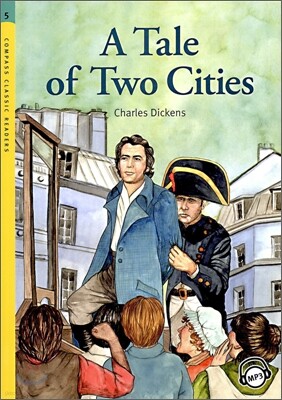Compass Classic Readers Level 5 : A Tale of Two Cities