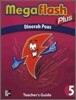 Mega Flash Plus 5 : Teacher's Guide