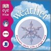DK Eye Know : Weather